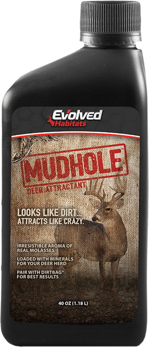 EVOLVED MUDHOLE 40 OZ